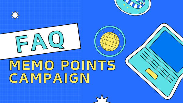 MEMO stage 2 points campaign Q&A: All Your Questions Answered Here!