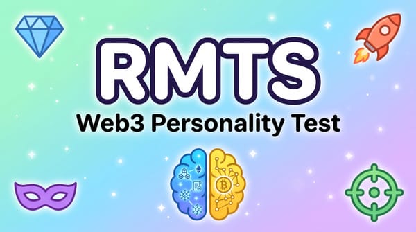 After MBTI and SBTI, Web3 Users Finally Have Their Own Personality Test
